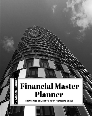 The Monthly Financial Master Planner: Create an... 1707417105 Book Cover