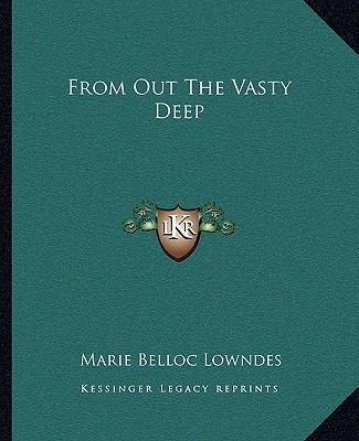 From Out The Vasty Deep 1162663928 Book Cover