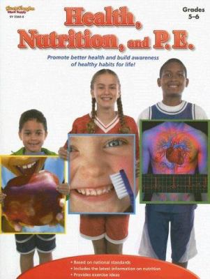 Health, Nutrition, and P.E. Reproducible Grades... 1419023608 Book Cover