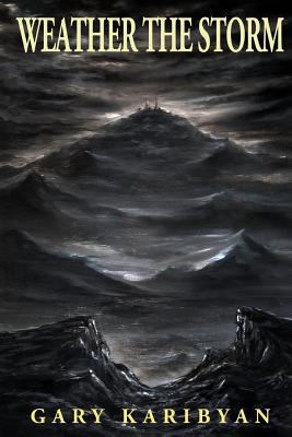 Weather the Storm 1499179847 Book Cover