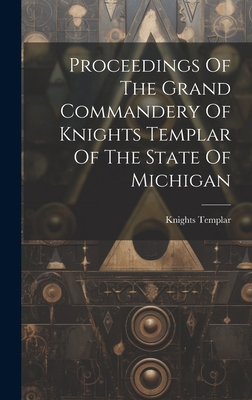 Proceedings Of The Grand Commandery Of Knights ... 1020456841 Book Cover