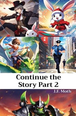 Continue the Story Part 2 B0CP5166D1 Book Cover