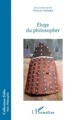 Eloge du philosopher [French] 2140322258 Book Cover