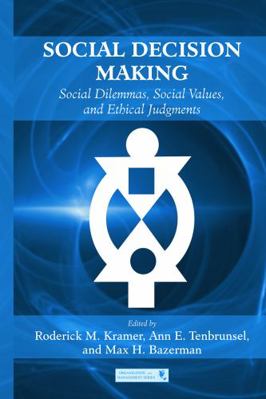 Social Decision Making: Social Dilemmas, Social... 041565422X Book Cover