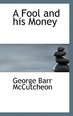 A Fool and His Money 1116977575 Book Cover