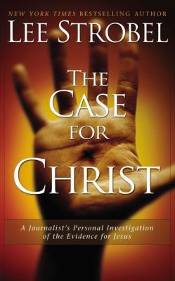 The Case For Christ by Lee Strobel - Mass Media... 0310603838 Book Cover