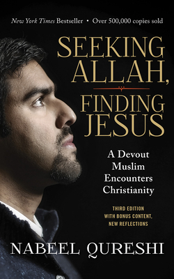 Seeking Allah, Finding Jesus: A Devout Muslim E... 1721334610 Book Cover
