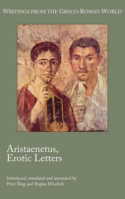 Aristaenetus, Erotic Letters 1589838823 Book Cover