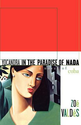 Yocandra in the Paradise of Nada 161145302X Book Cover
