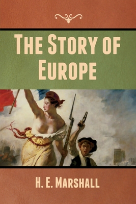 The Story of Europe 1647999499 Book Cover