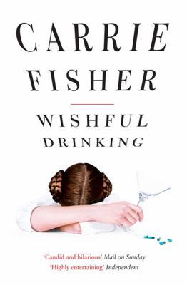 Wishful Drinking 1847397832 Book Cover