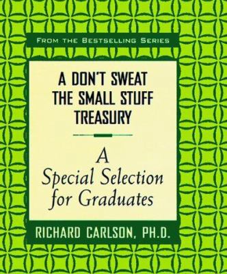 A Don't Sweat the Small Stuff Treasury: A Speci... 078686575X Book Cover