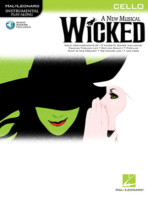 Wicked - Instrumental Play-Along for Cello (Boo... B004XPGBTC Book Cover