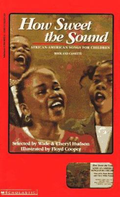 How Sweet the Sound: African-American Songs for... [Spanish] 0590969110 Book Cover