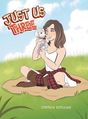 Just Us Three 1796011185 Book Cover