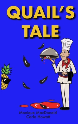 Quail's Tale 173814867X Book Cover