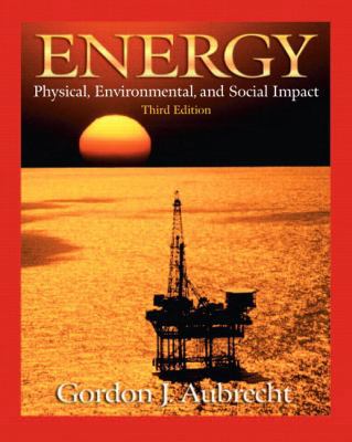 Energy: Physical, Environmental, and Social Impact 0130932221 Book Cover