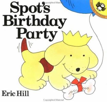 Spot's Birthday Party 0140563725 Book Cover