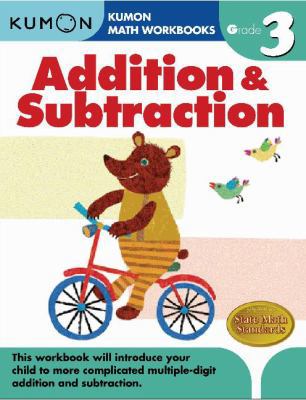 Kumon Grade 3 Addition & Subtraction 1933241535 Book Cover