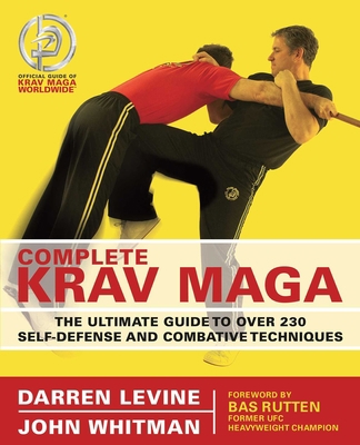 Complete Krav Maga: The Ultimate Guide to Over ... B00KEUFKHO Book Cover