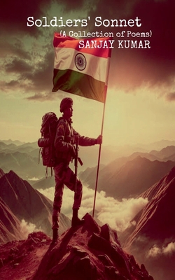 Soldiers' Sonnet: A Collection of Poems B0DQXDLGQP Book Cover