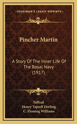 Pincher Martin: A Story Of The Inner Life Of Th... 1165731789 Book Cover