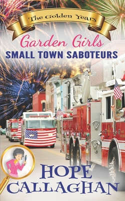 Small Town Saboteurs            Book Cover