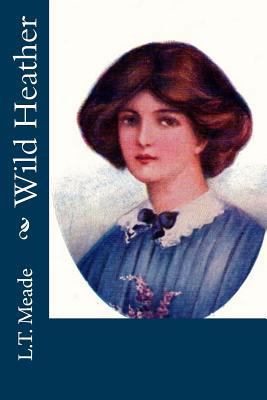 Wild Heather 1533025290 Book Cover