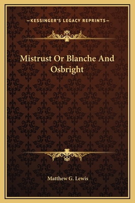 Mistrust Or Blanche And Osbright 1169237517 Book Cover