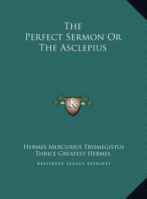 The Perfect Sermon Or The Asclepius 1169670830 Book Cover