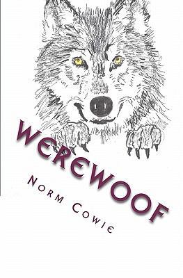 WereWoof: ... as if being a teenager isn't 'ruf... 146099020X Book Cover