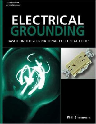 Electrical Grounding and Bonding 1401859380 Book Cover