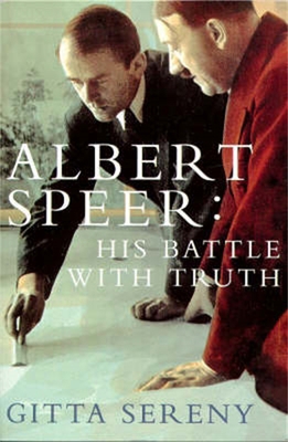 Albert Speer: His Battle with Truth 0330346970 Book Cover