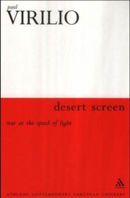 Desert Screen: War at the Speed of Light (Athlo... 082645822X Book Cover
