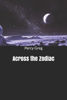 Across the Zodiac B084QBL6G3 Book Cover