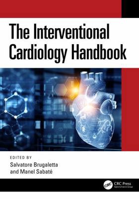 The Interventional Cardiology Handbook 1032606916 Book Cover