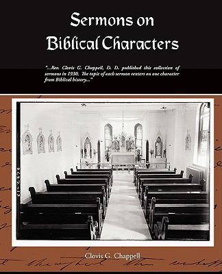Sermons on Biblical Characters 1438511728 Book Cover
