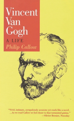 Vincent Van Gogh: A Life 1566631343 Book Cover