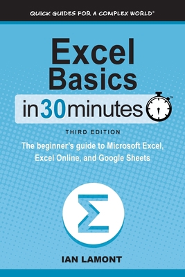 Excel Basics In 30 Minutes: The beginner's guid... 1641880392 Book Cover