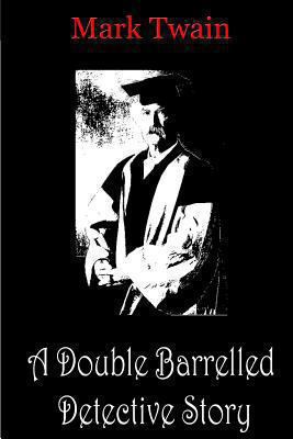 A Double Barrelled Detective Story 1478198508 Book Cover