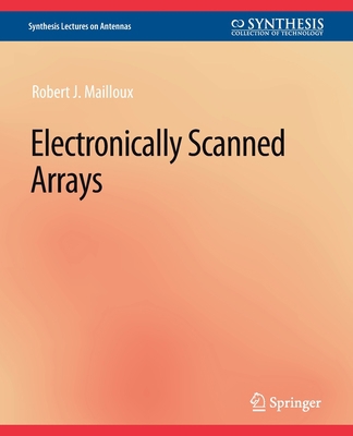 Electronically Scanned Arrays 303100406X Book Cover