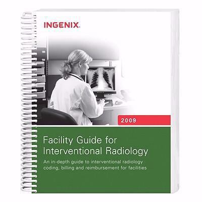 Facility Guide for Interventional Radiology 2009 1601511515 Book Cover