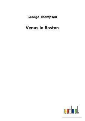 Venus in Boston 3732629627 Book Cover