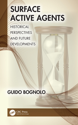 Surface Active Agents: Historical Perspectives ... 1032517689 Book Cover