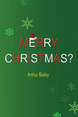 Merry Christmas? 1540775275 Book Cover