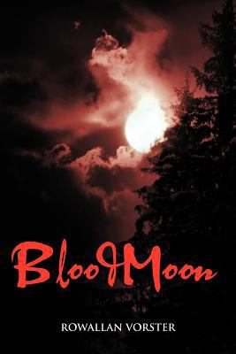 Blood Moon 1456785761 Book Cover