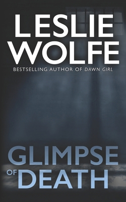 Glimpse of Death 1945302631 Book Cover