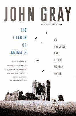 Silence of Animals 0374534667 Book Cover