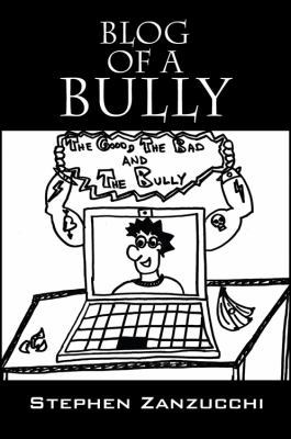 Blog of a Bully 1432784250 Book Cover