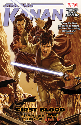 Star Wars: Kanan Vol. 2 - First Blood 078519603X Book Cover